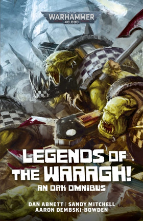 Legends of the Waaagh