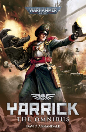 Yarrick The Omnibus