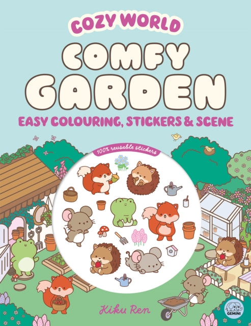 Cozy World Comfy Garden Easy Colouring and Sticker Scene for Teens Young Adults and Adults
