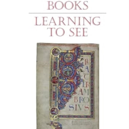 Looking at Medieval Books