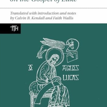 Bede Commentary on the Gospel of Luke