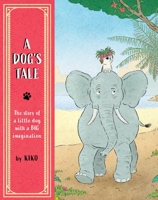 A Dogs Tale