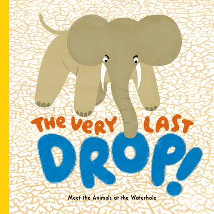 The Very Last Drop