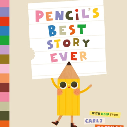 Pencils Best Story Ever
