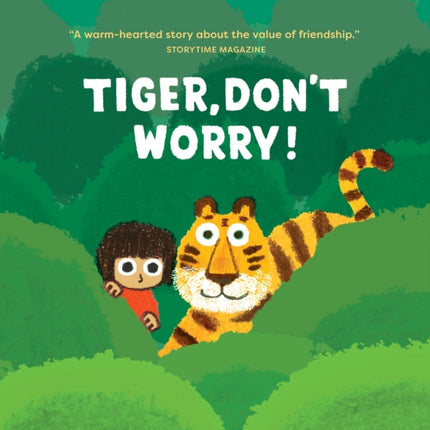 Tiger Dont Worry