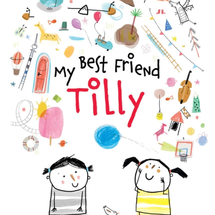 My Best Friend Tilly