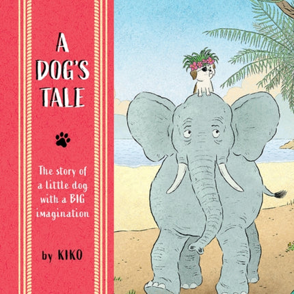 A Dogs Tale