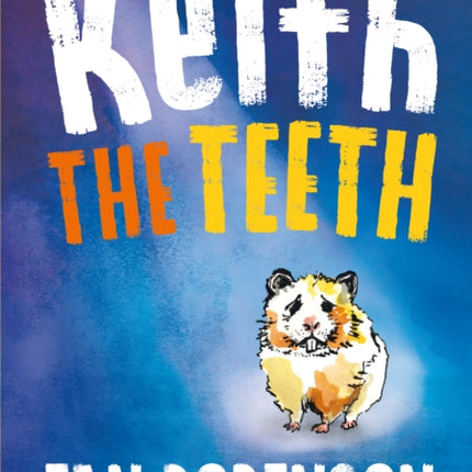 Keith The Teeth