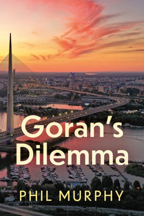 Goranâs Dilemma