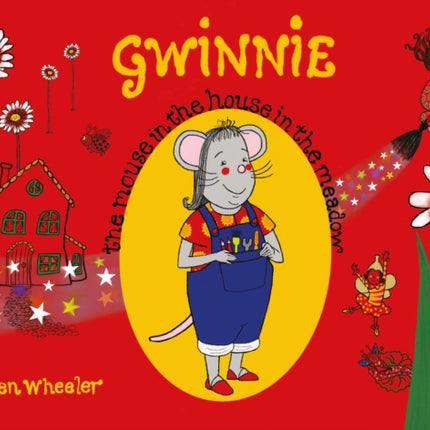 Gwinnie  The Mouse in the House in the Meadow