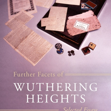 Further Facets of Wuthering Heights