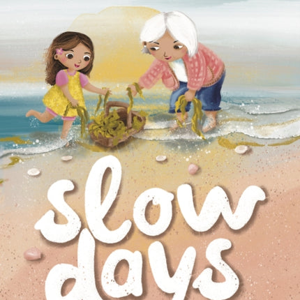 Slow Days