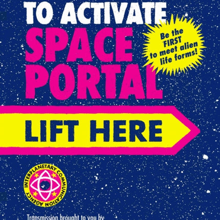 To Activate Space Portal Lift Here