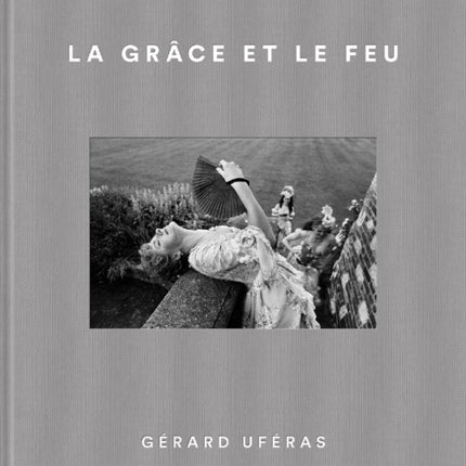 La Grace et le feu