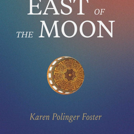 East of the Moon