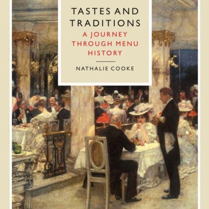 Tastes and Traditions