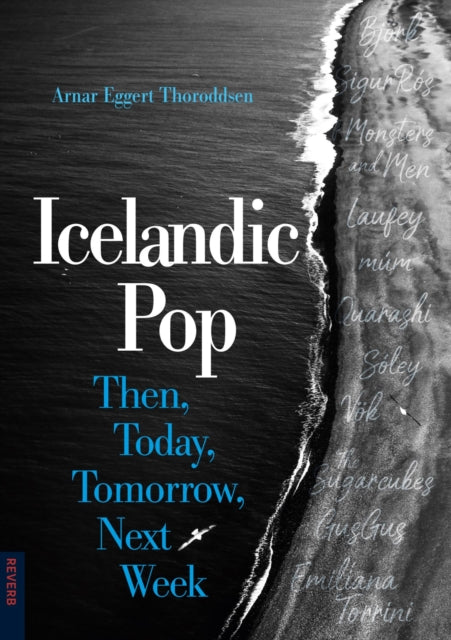 Icelandic Pop  Then Today Tomorrow Next Week