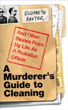 A Murderers Guide to Cleaning