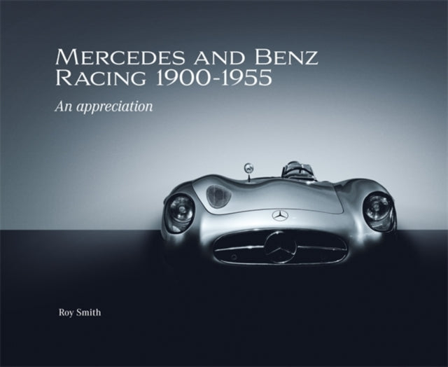 Mercedes and Benz Racing 19001955