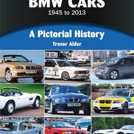 BMW Cars 1945 to 2013
