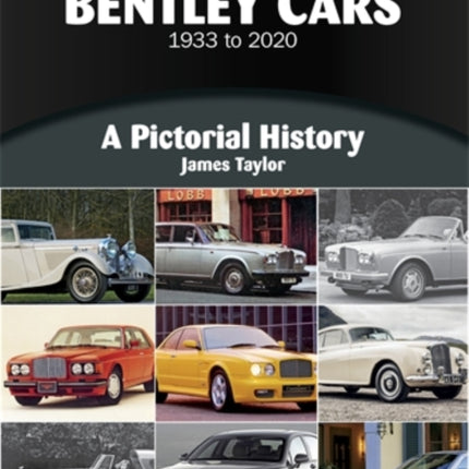 Bentley Cars 1933 to 2020