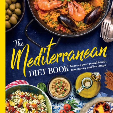 The Mediterranean Diet Book
