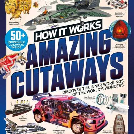 How it Works Book of Amazing Cutaways