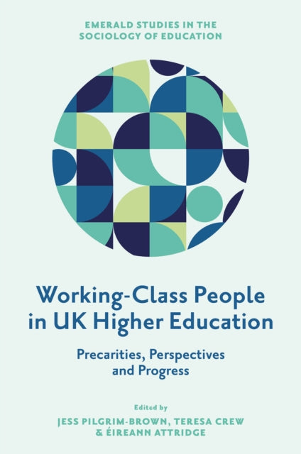 WorkingClass People in UK Higher Education