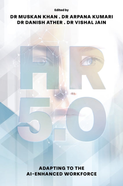 HR 5.0  Adapting to the AIEnhanced Workforce