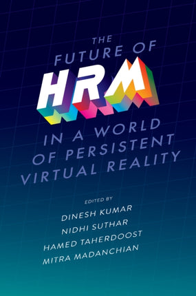 The Future of HRM in a World of Persistent