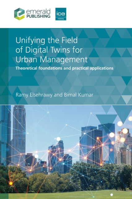 Unifying the Field of Digital Twins for Urban