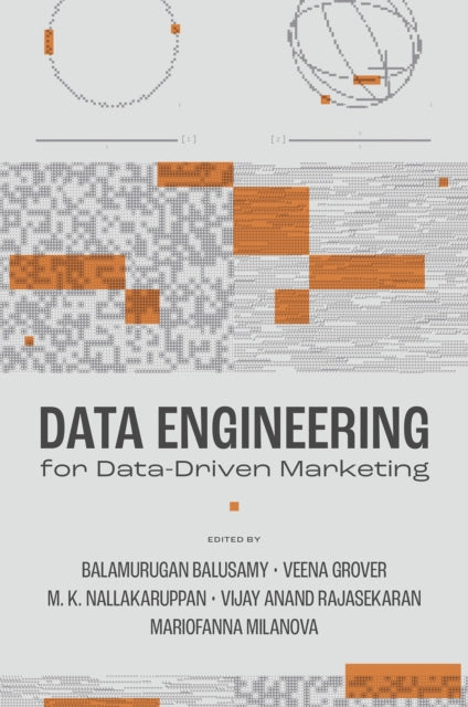 Data Engineering for DataDriven Marketing
