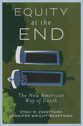 Equity at the End  The New American Way of Death