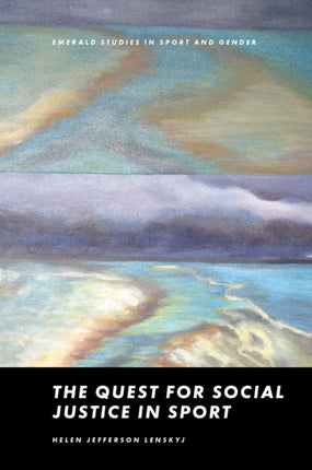 The Quest for Social Justice in Sport