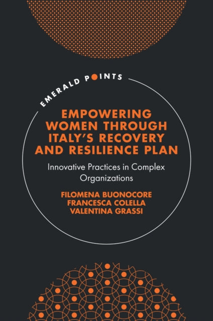 Empowering Women Through Italys Recovery and Resilience Plan
