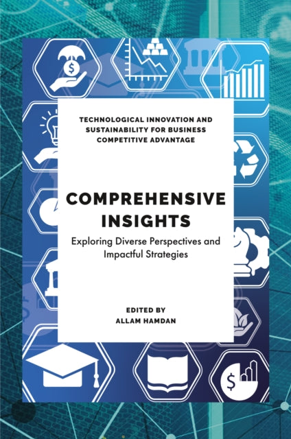 Comprehensive Insights in Technological Sustainability Education and Business