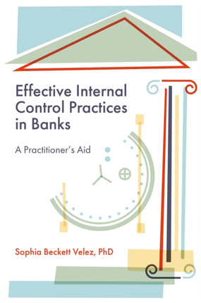 Effective Internal Control Practices in Banks  A