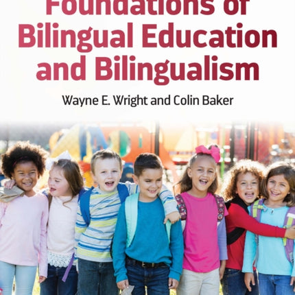 Foundations of Bilingual Education and