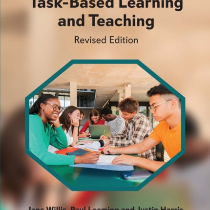 A Framework for TaskBased Learning and Teaching