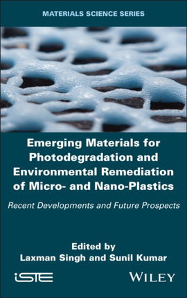 Emerging Materials for Photodegradation and