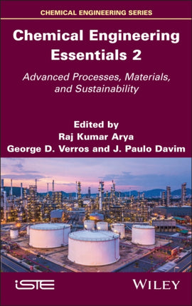 Chemical Engineering Essentials Volume 2 Advanced