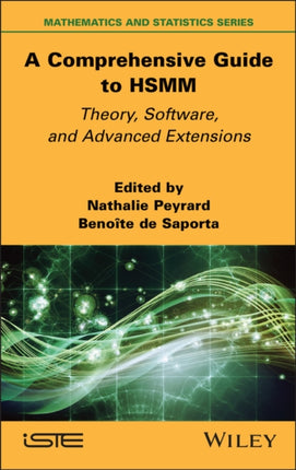 A Comprehensive Guide to HSMM Theory Software a nd Advanced Extensions