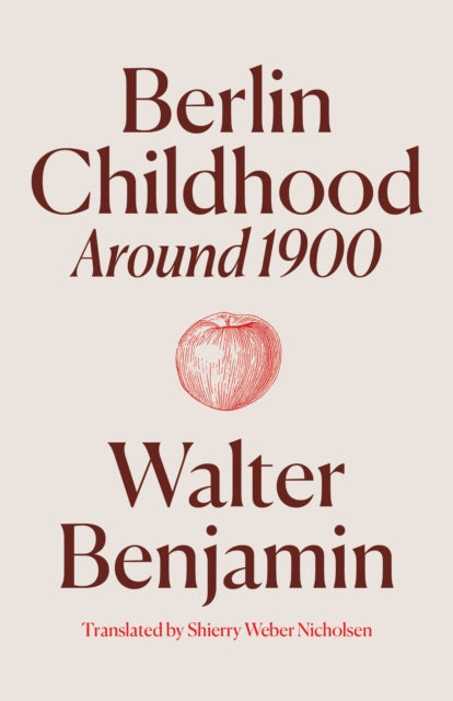 Berlin Childhood ca. 1900