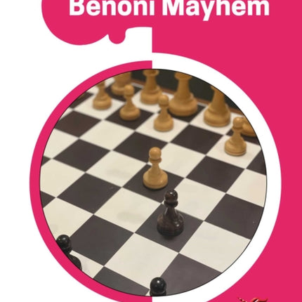 Benoni Mayhem