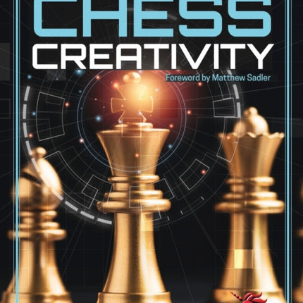 Unlock Your Chess Creativity