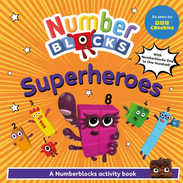 Numberblocks Heroes A Numberblocks Activity Book