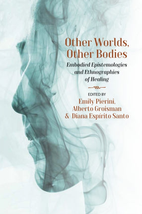 Other Worlds Other Bodies