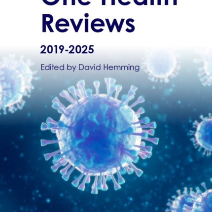One Health Reviews 20192025