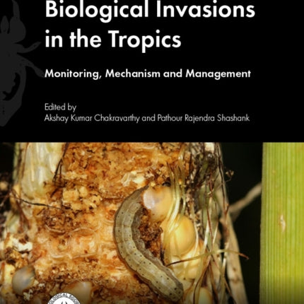 Biological Invasions in the Tropics