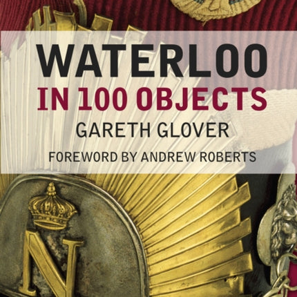 Waterloo in 100 Objects